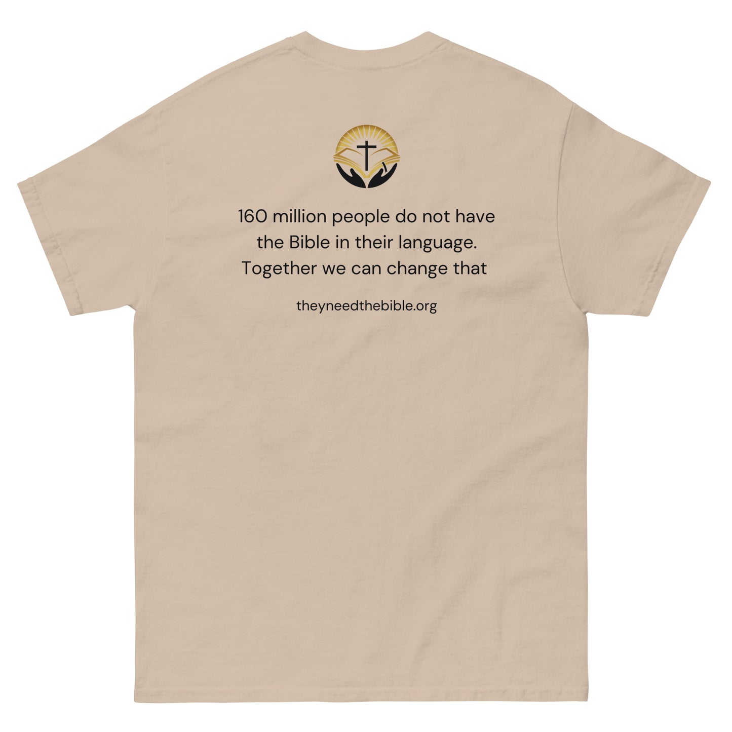 _They Need The Bible T shirt